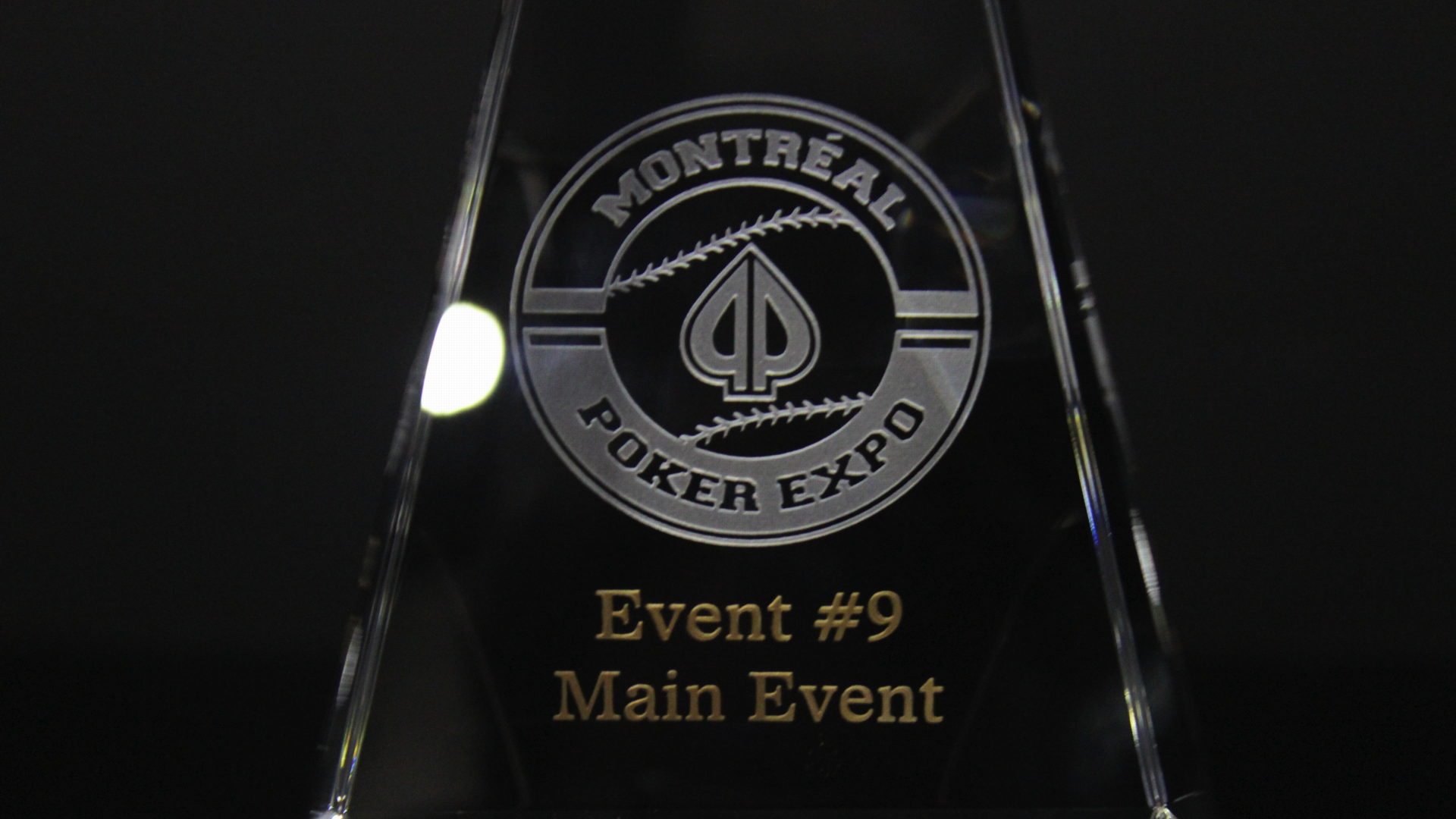 Montréal Poker Expo Trophies!