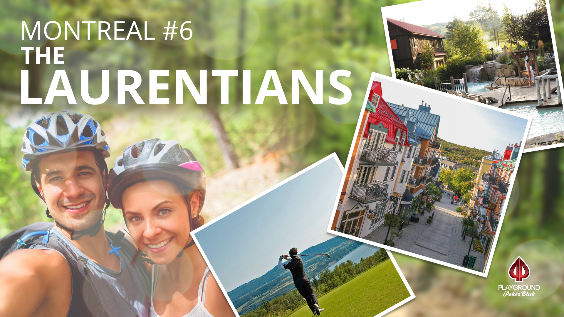 Number 6 on our Top 10 – The Laurentians