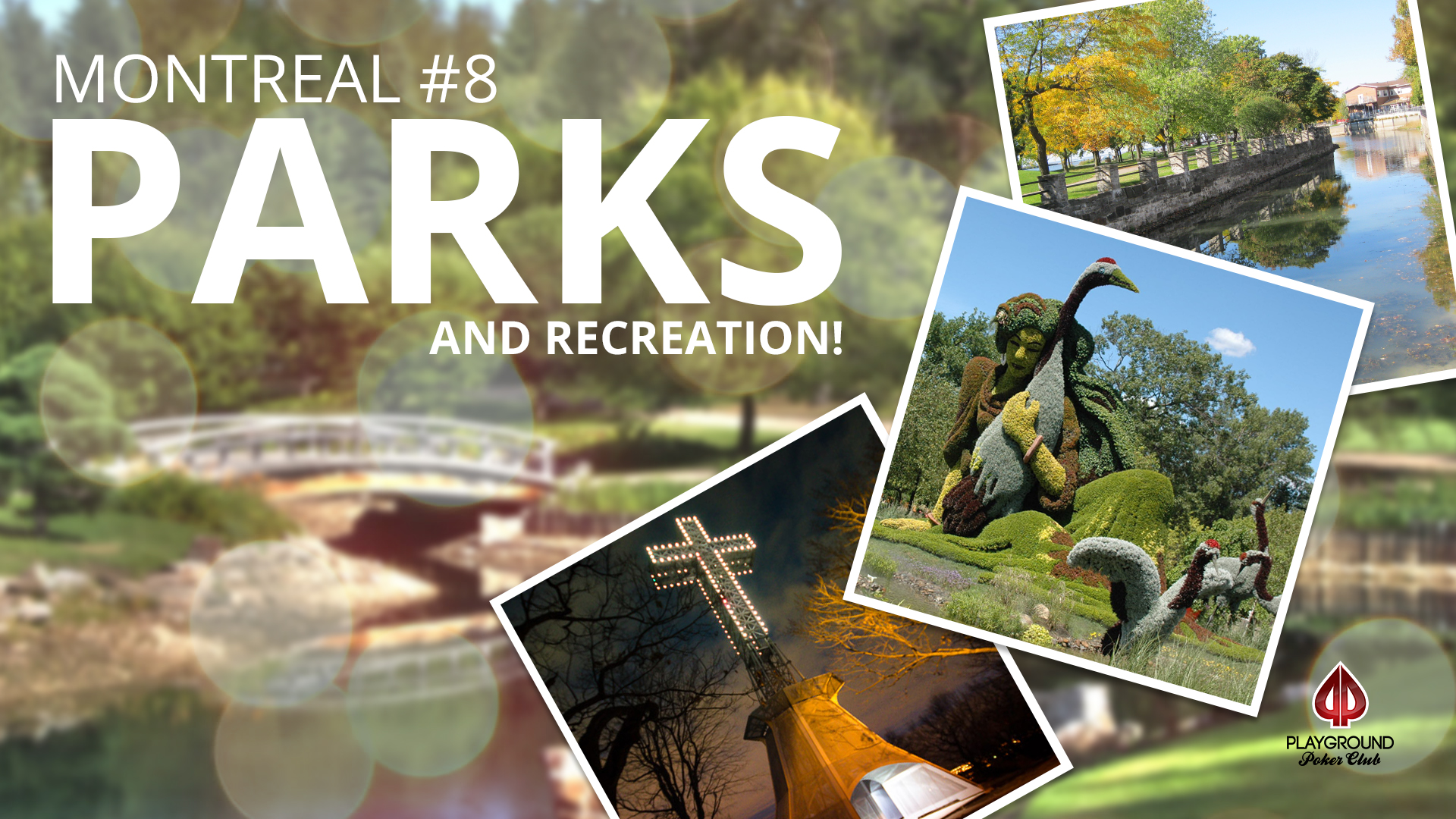 Number 8 on our Top 10 – Parks and recreation