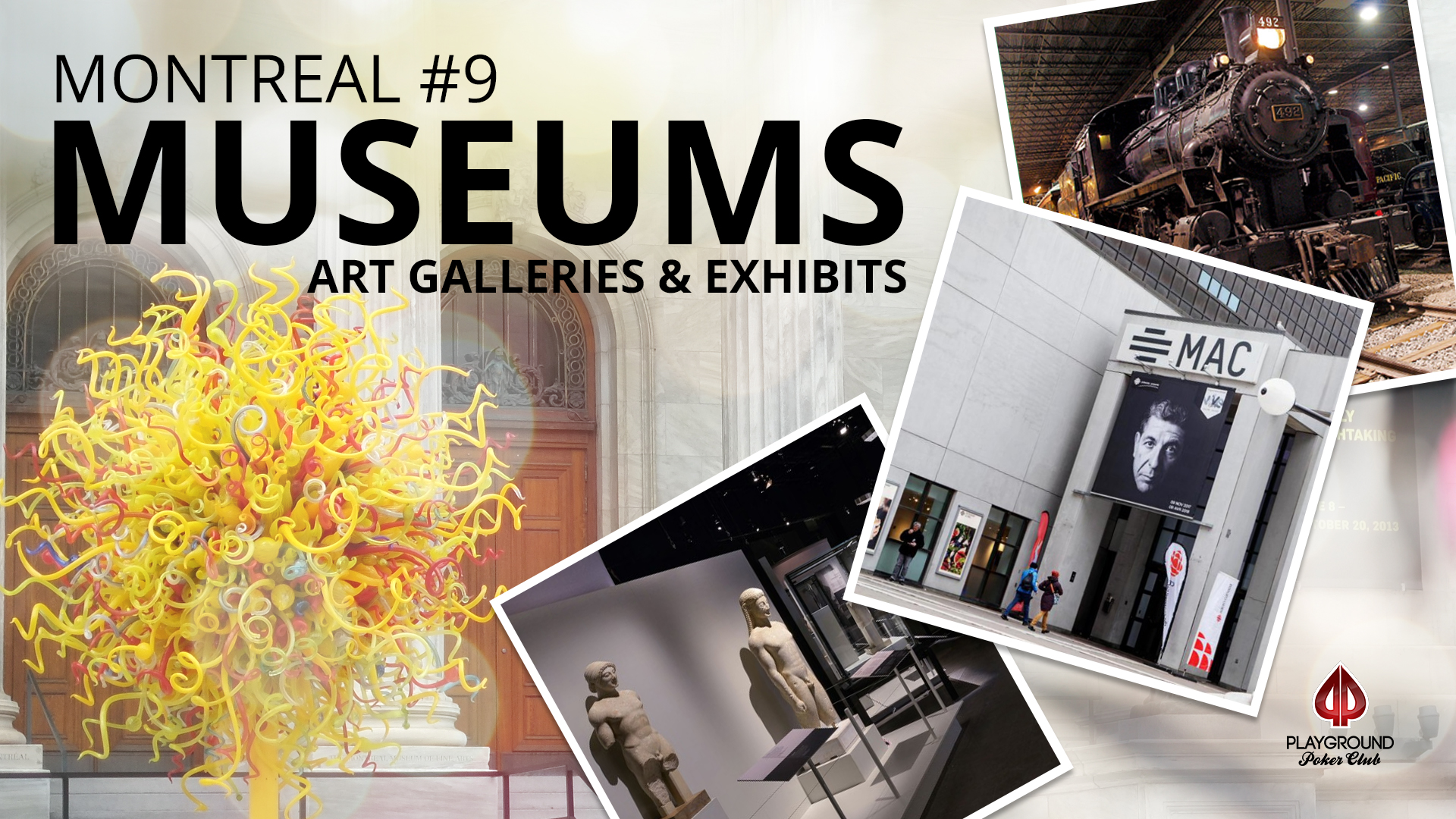 Number 9 on our Top 10: Museums, art galleries and exhibits