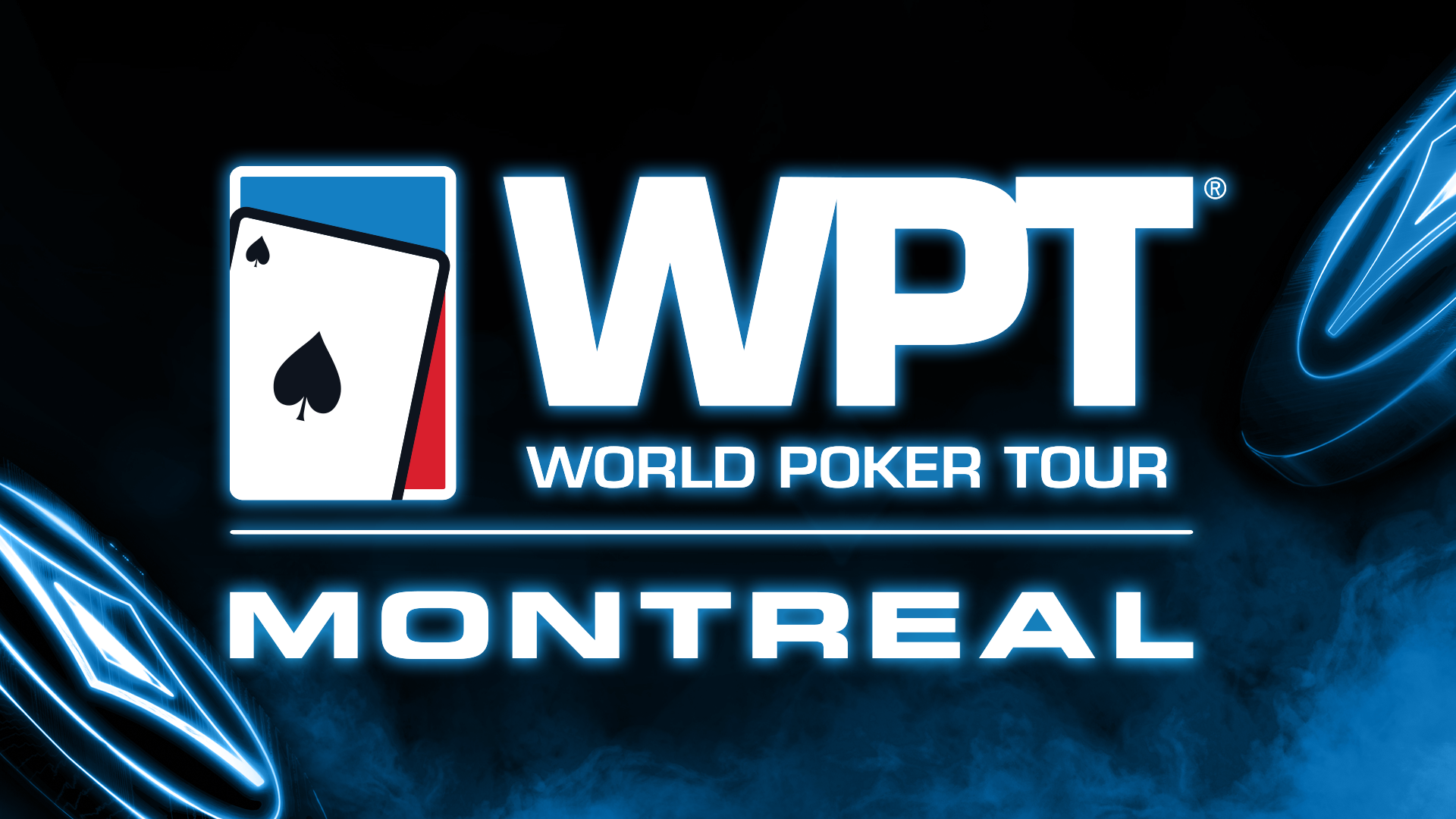 Le WPT Montréal est à l’horaire!