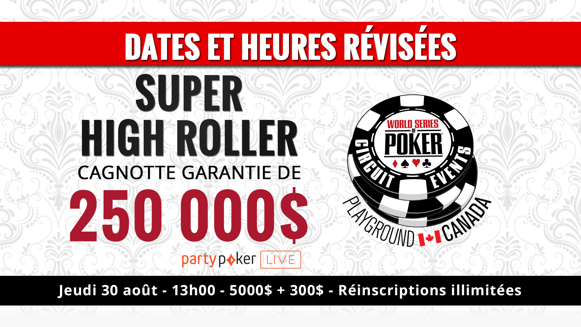 Le Super High Roller est reporté