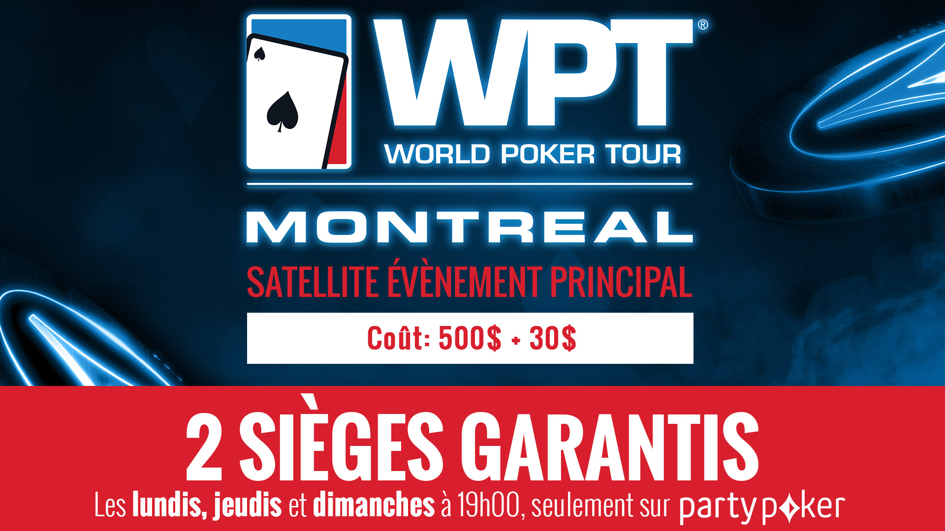 NOUVEAU – Des satellites attitrés au WPT Montréal sur partypoker!