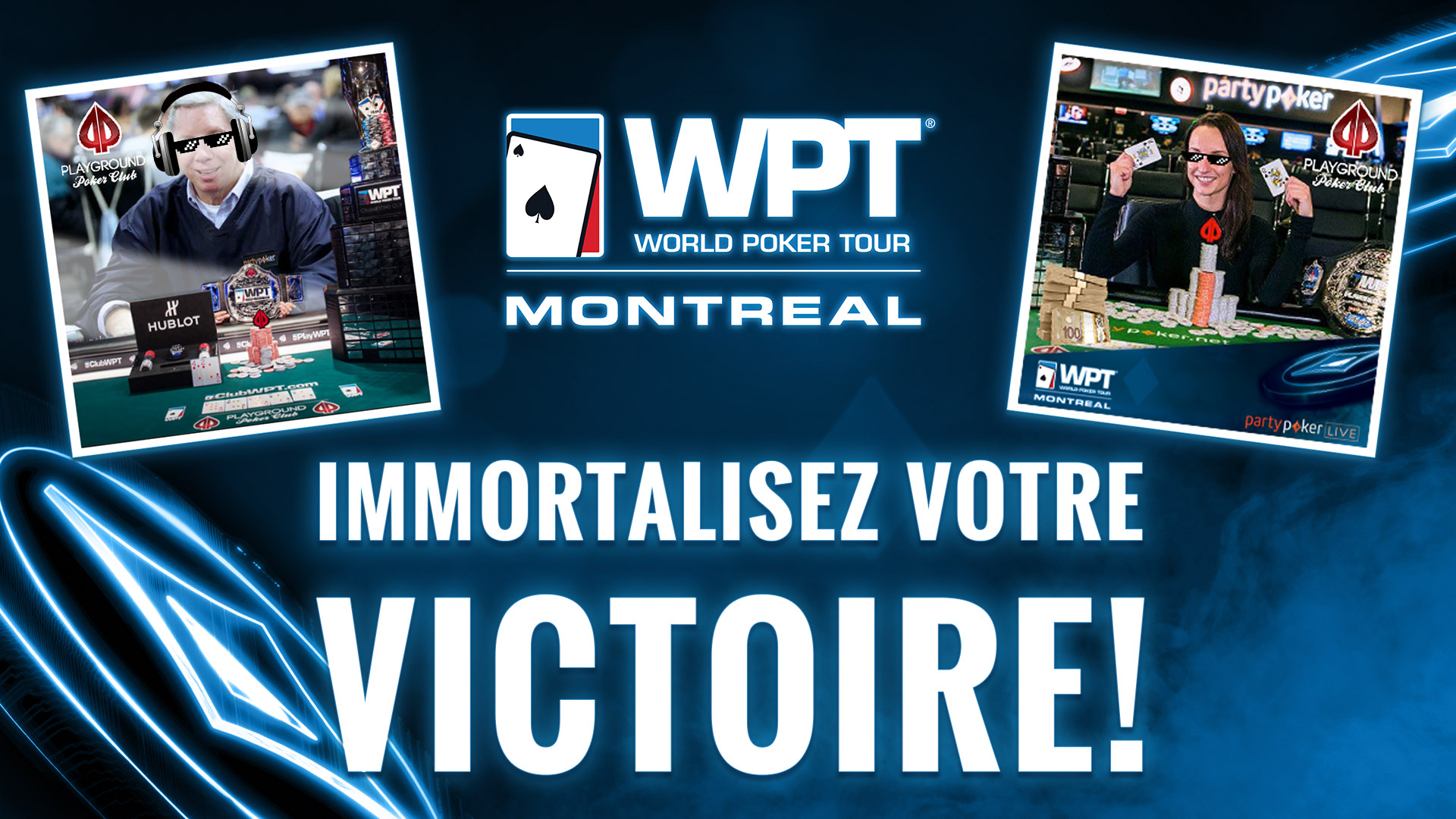 Immortalisez votre victoire!