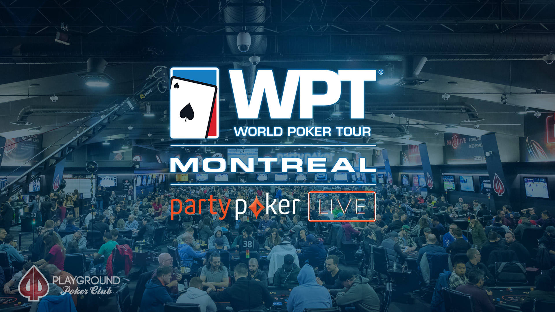 Le WPT Montréal est là!