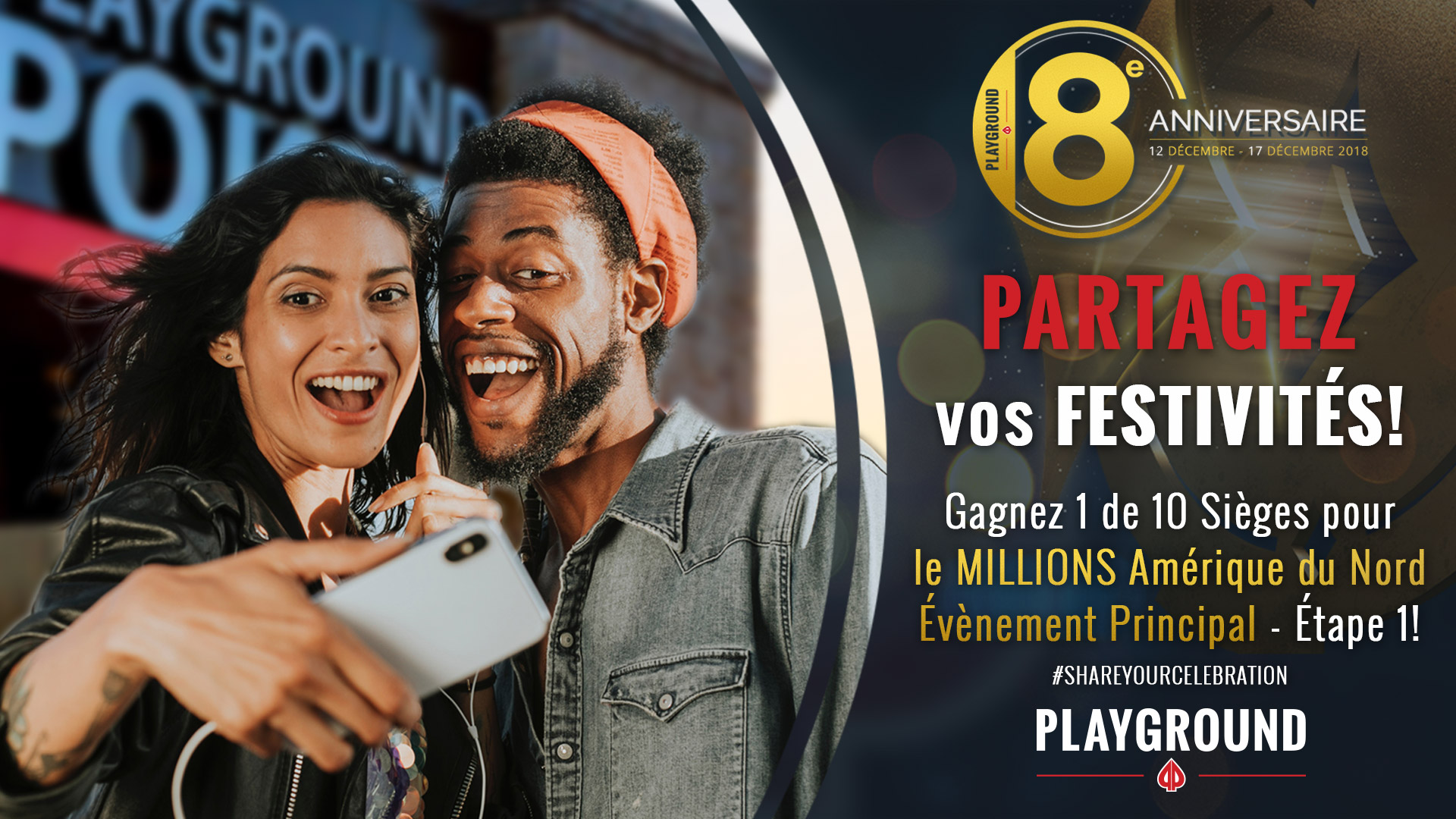 Partagez vos Festivités pour une chance de MILLIONS!