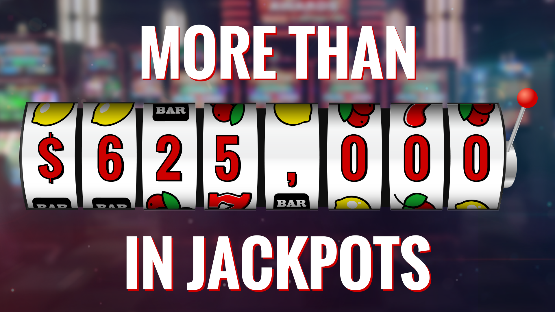 Over 150 Jackpot Winners!