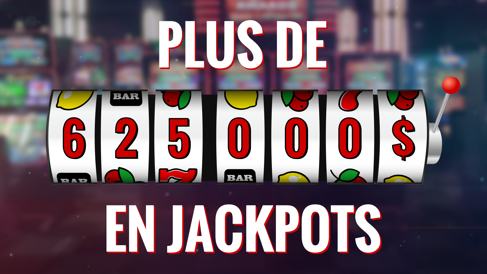 Plus de 150 personnes ont touché un Jackpot!