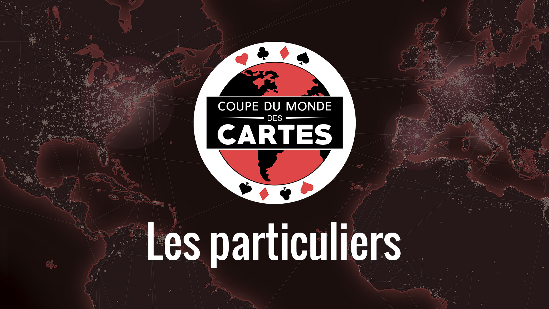 De la variété à la Coupe du Monde des Cartes