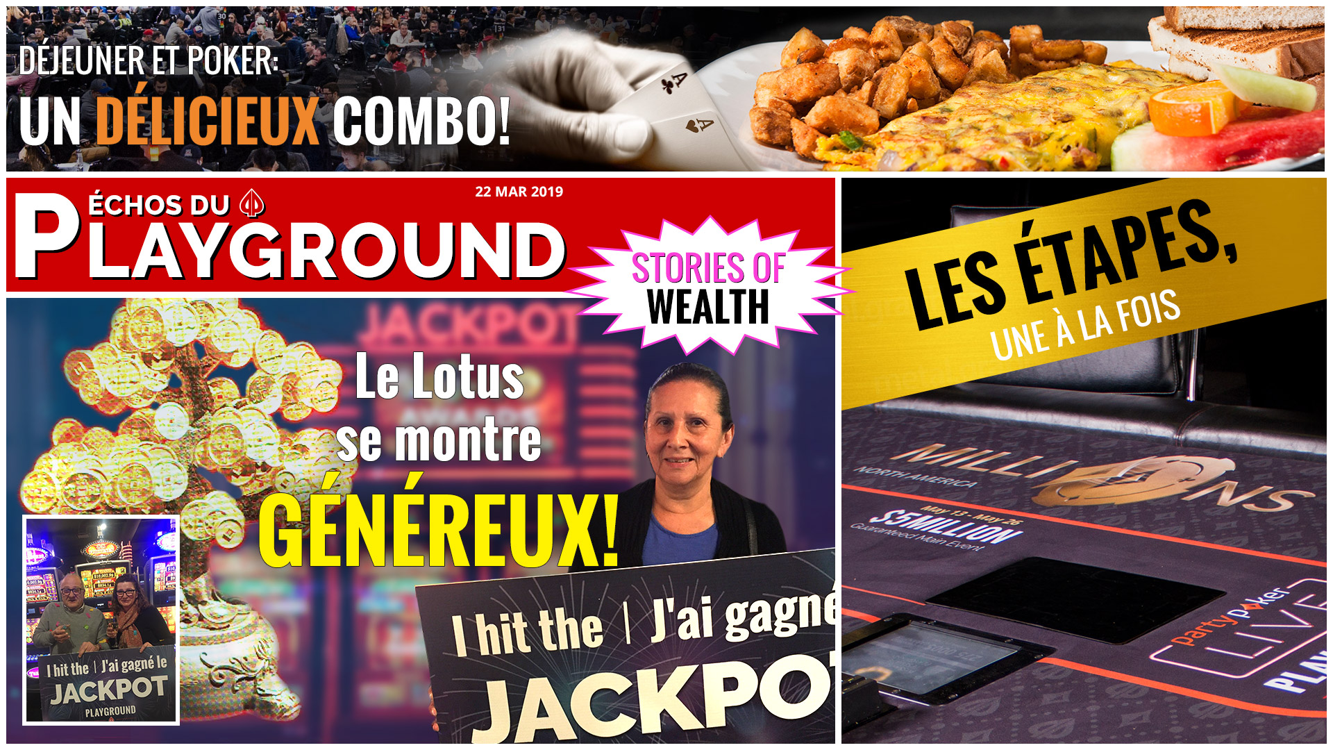 Jackpots, ÉTAPES, et plus!