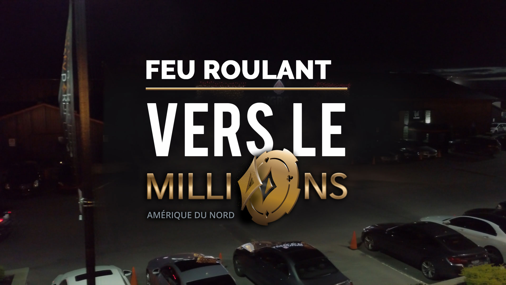 Vers le MILLIONS – Épisode 8