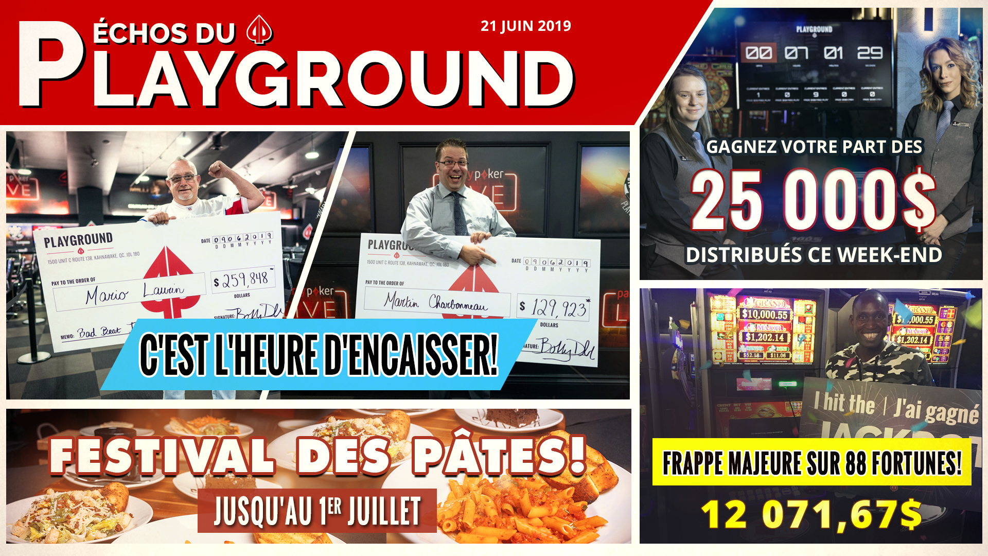 Des Jackpots partout!