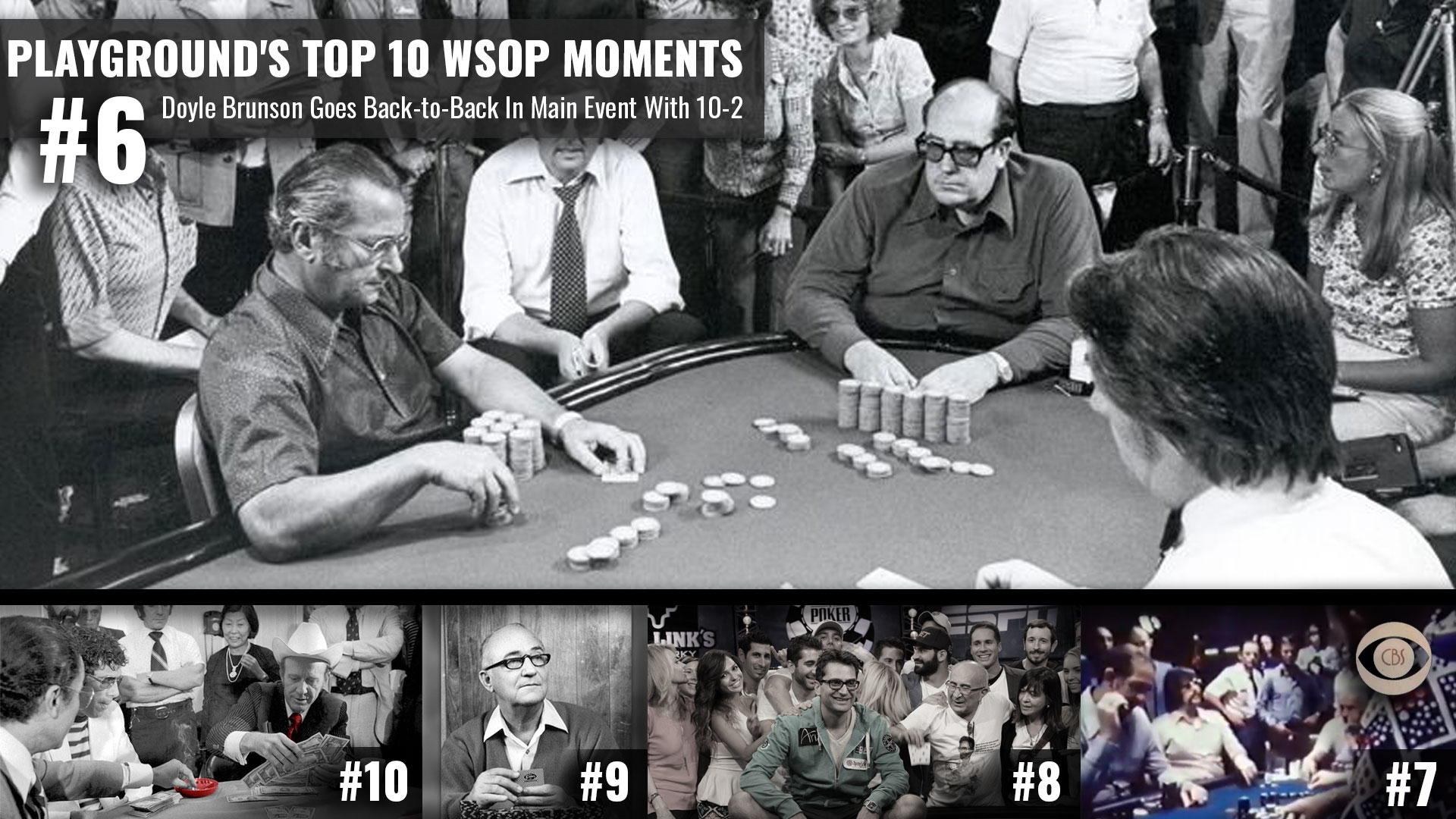 Top Moments in the History of the World Series of Poker