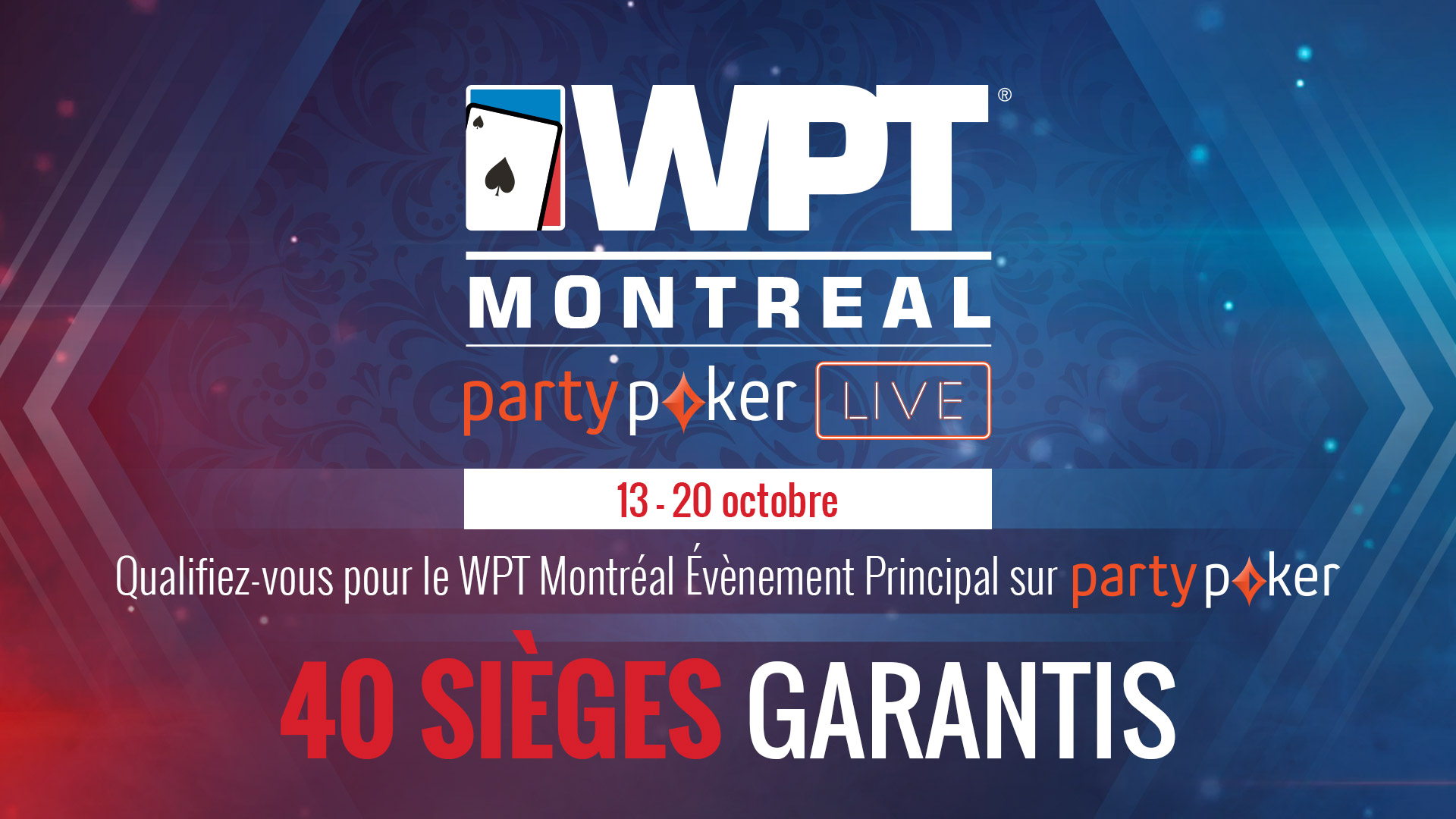 Qualifiez-vous pour le WPT Montréal Évènement Principal sur partypoker