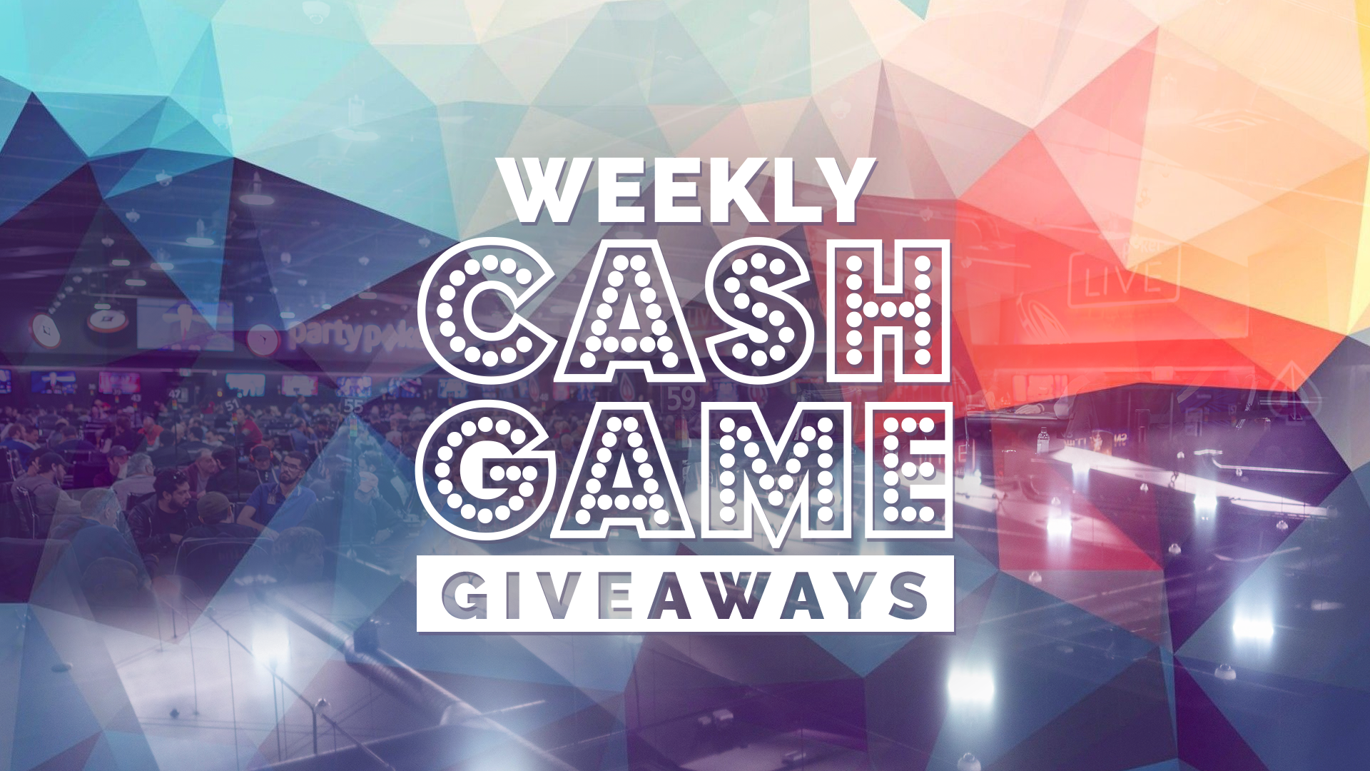 Weekly Cash Game Giveaways – The New Lineup